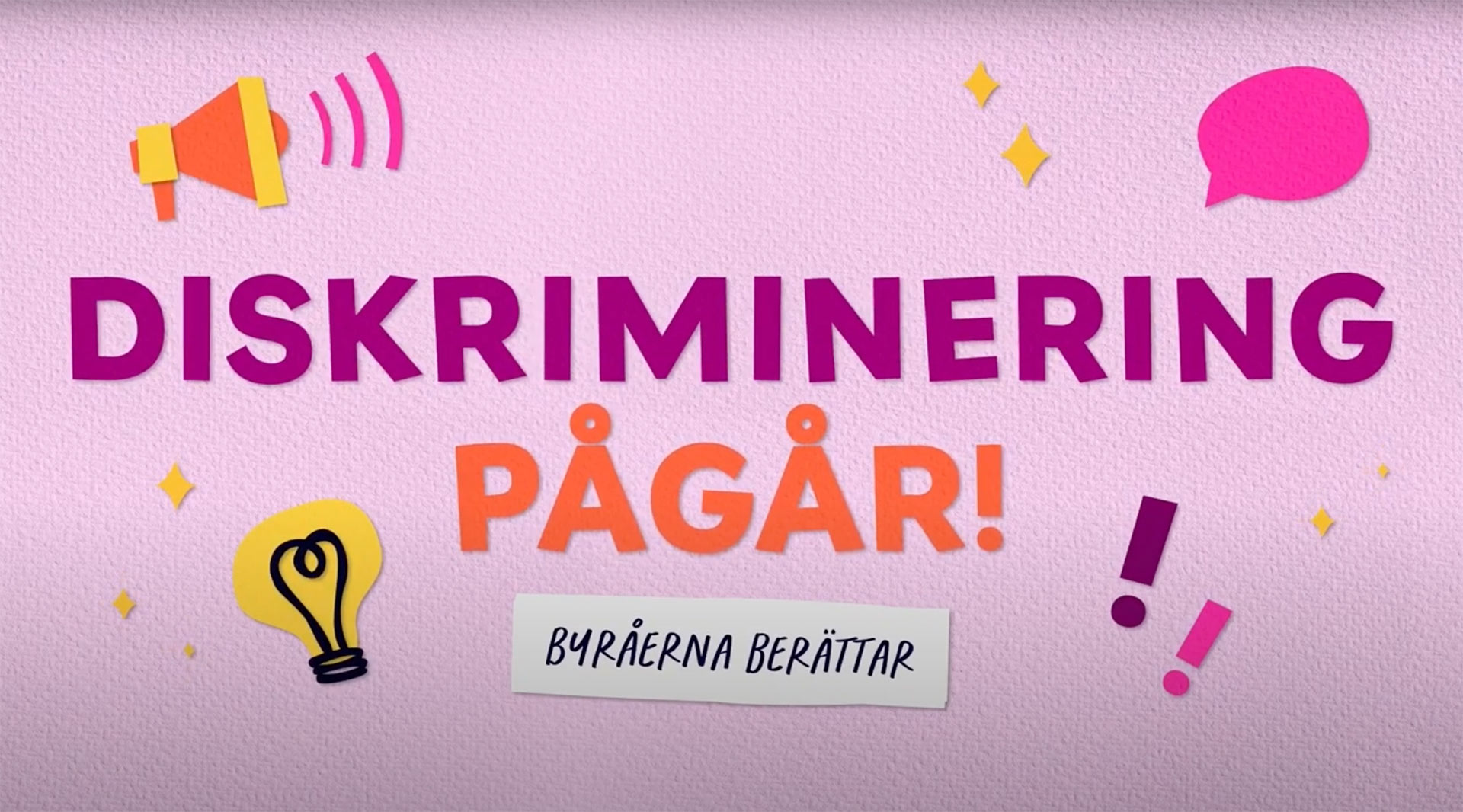 Omslagsbild för webbserien "Sveriges antidiskrimineringsbyråer berättar""